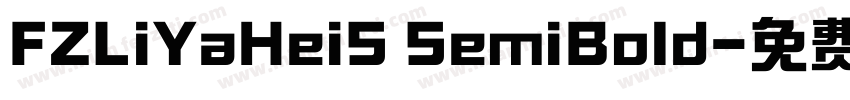 FZLiYaHeiS SemiBold字体转换